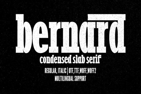 Bernard: A Timeless Slab Serif for Bold Design