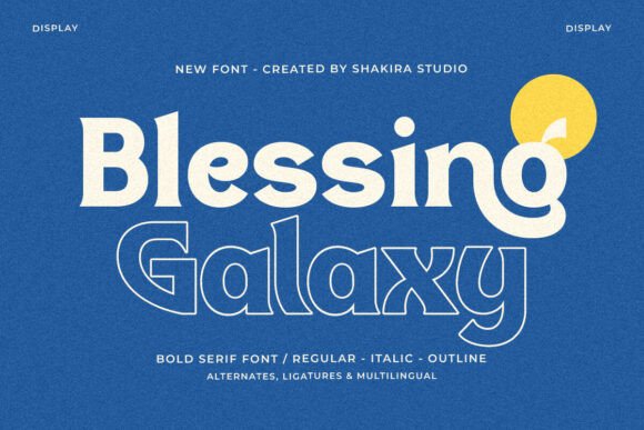 Blessing Galaxy: A Bold Modern Serif for Stellar Designs