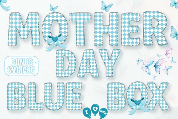 Create Sweet and Stylish Designs with the Mother Day Blue Box Font