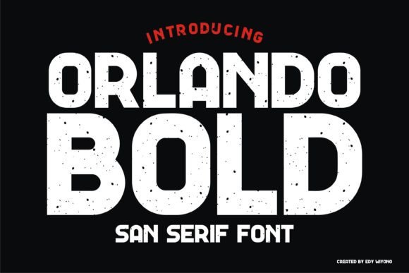 Orlando Bold: A Vintage Sans Serif for Modern Design