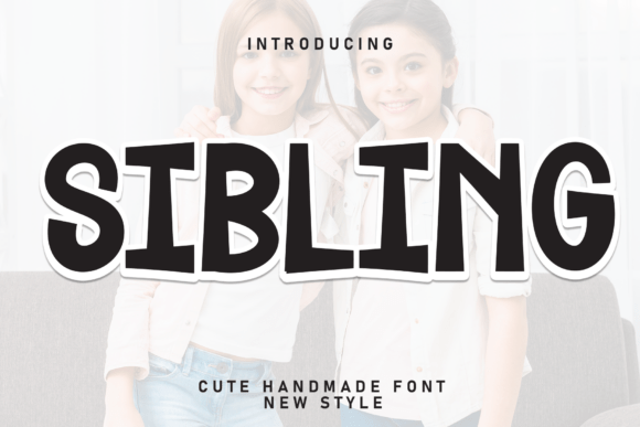 Sibling: A Handwritten Font with Heart and Warmth