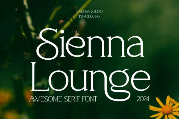 Sienna Lounge: A Font of Timeless Elegance